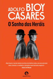 O Sonho dos Heróis